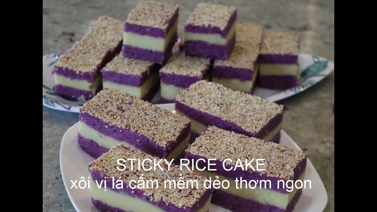 STICKY RICE CAKE----XÔI VỊ LÁ CẨM MỀM DẺO THƠM NGON