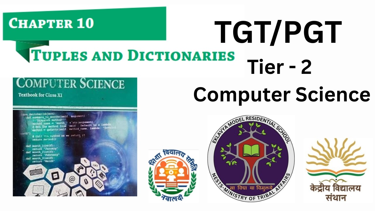 10. Tuples and Dictionaries | EMRS / KVS / NVS Tier-2 EXAM | NCERT One-Shot