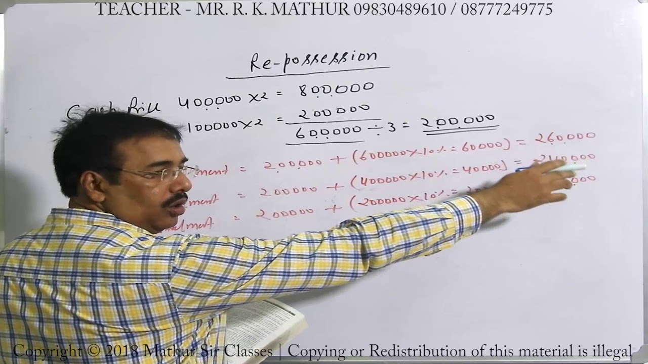 Hire Purchase and Installment System Re-possession Sums no 39 | Financial Accounting | Mathur Sir