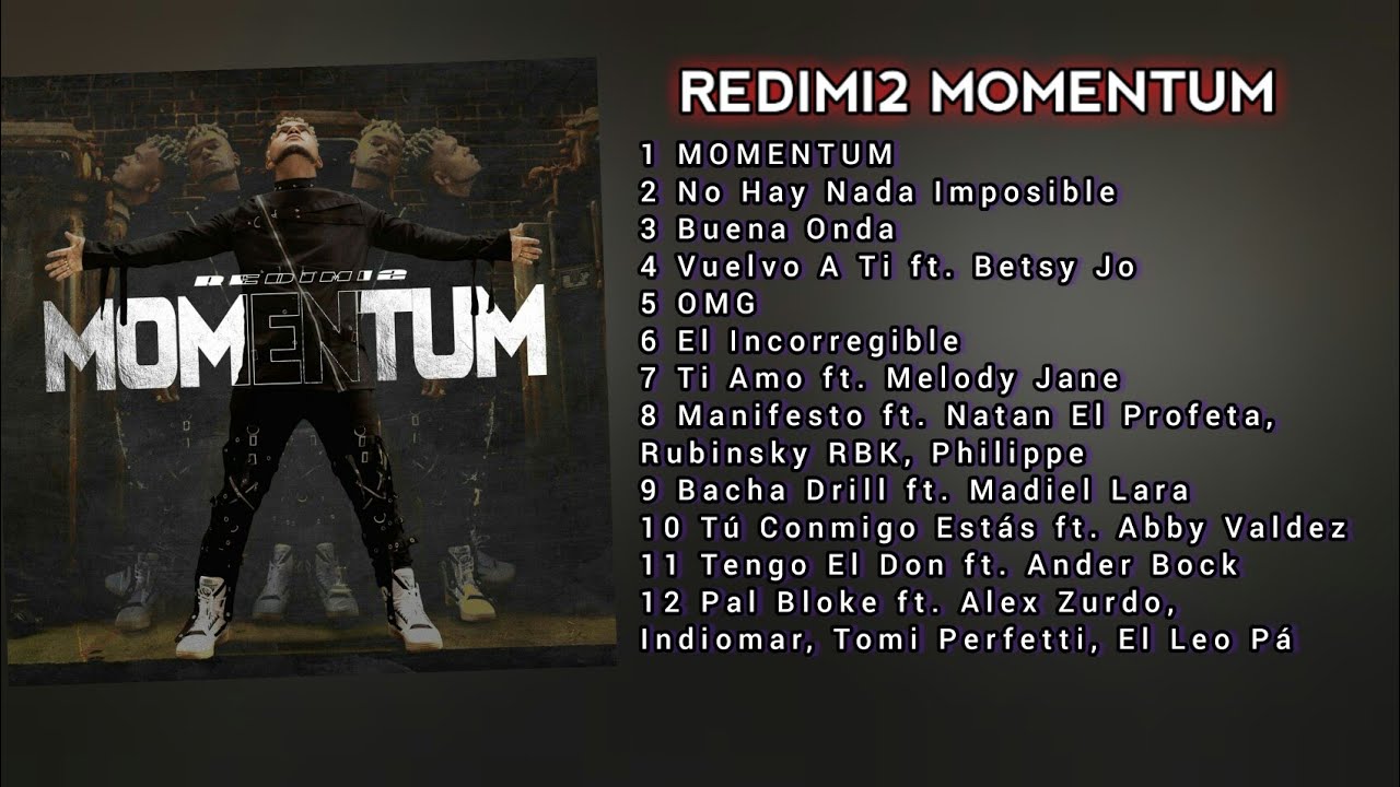 Redimi2 MOMENTUM (&Aacute;lbum Completo)
