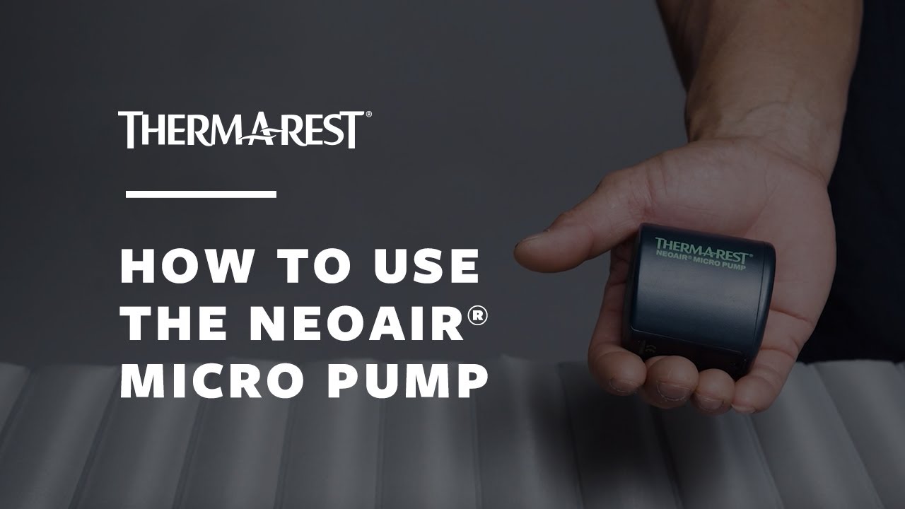 How to Use the Therm-a-Rest NeoAir&reg; Micro Pump