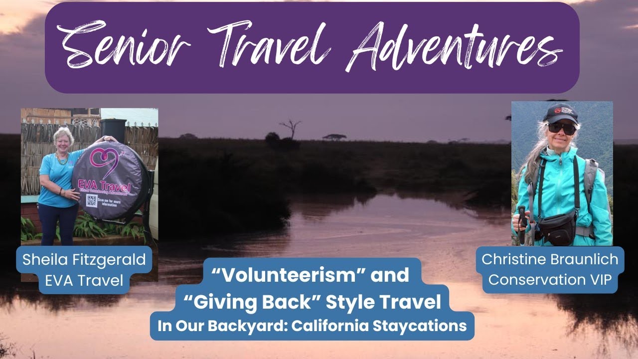 🌍 Travel with Purpose: Volunteering Abroad & California Staycations!