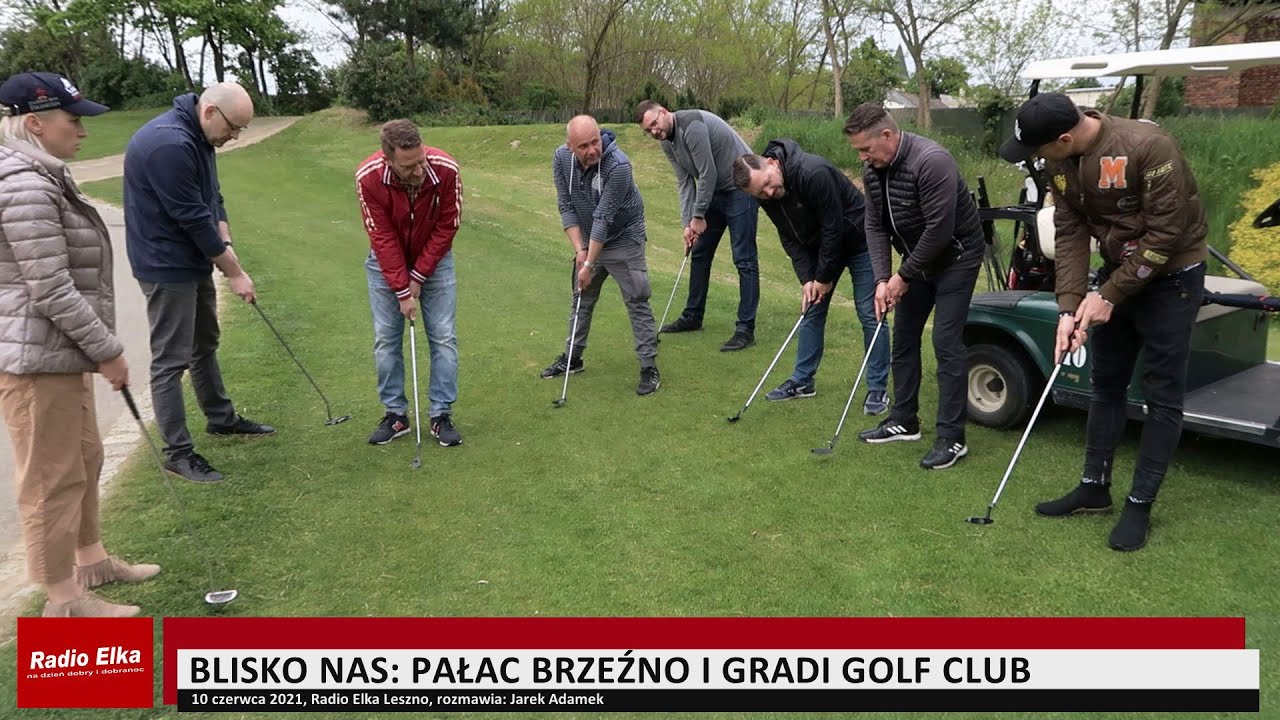 Blisko nas: Pałac Brzeźno i Gradi Golf Club
