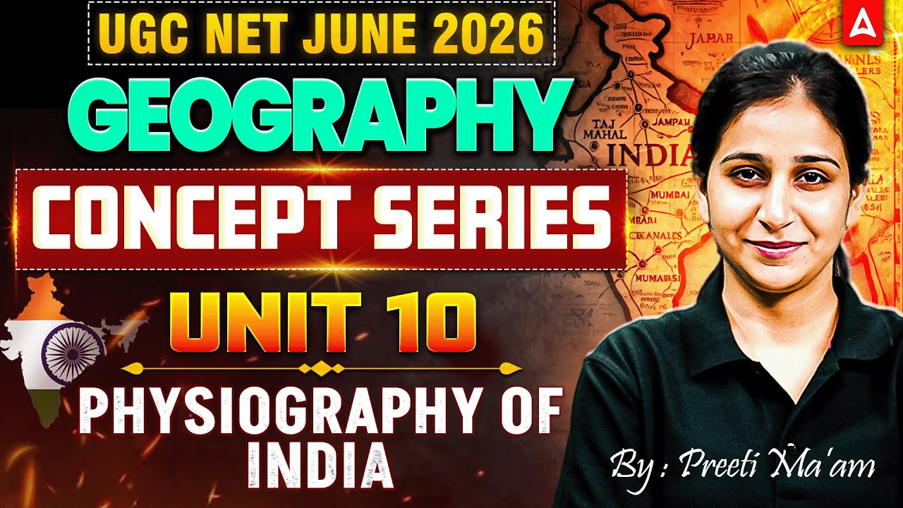 UGC NET Geography | UGC NET Geography Physiography Of India By Preeti Mam