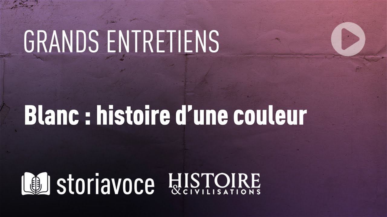 Blanc : histoire d'une couleur, avec Michel Pastoureau