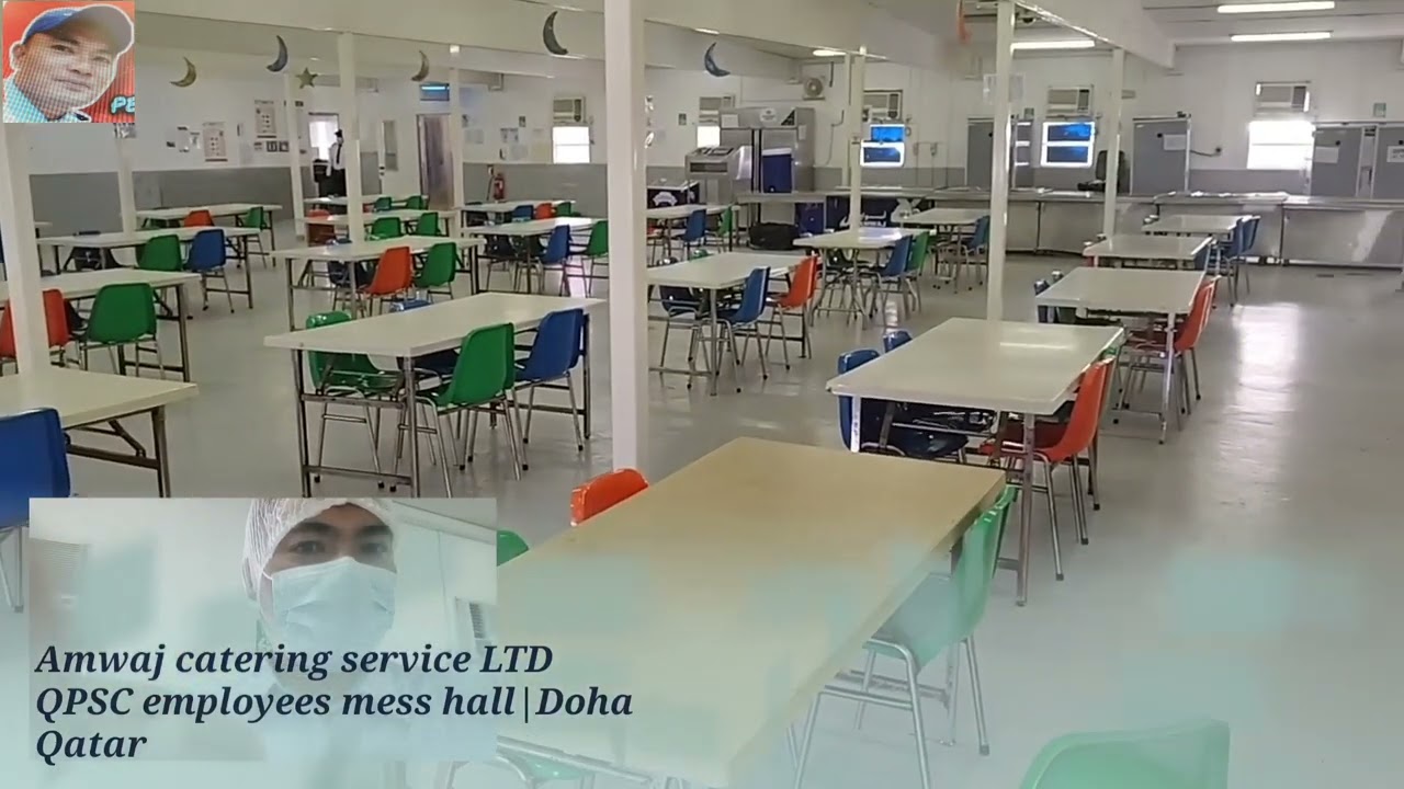 AMWAJ CATERING SERVICE EMPLOYEES MESS HALL[DOHA QATAR]