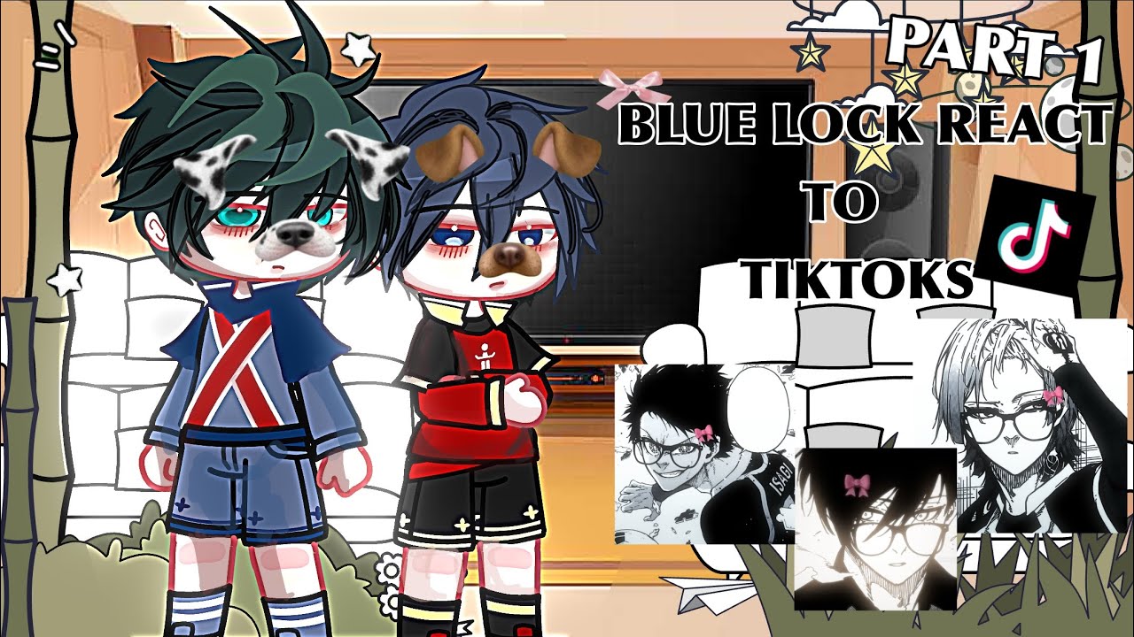 Blue Lock React To Tiktoks | GCRV | Blue Lock | 1,75x or 2x SPEED | Ships | Part 1 | Y3nashiee