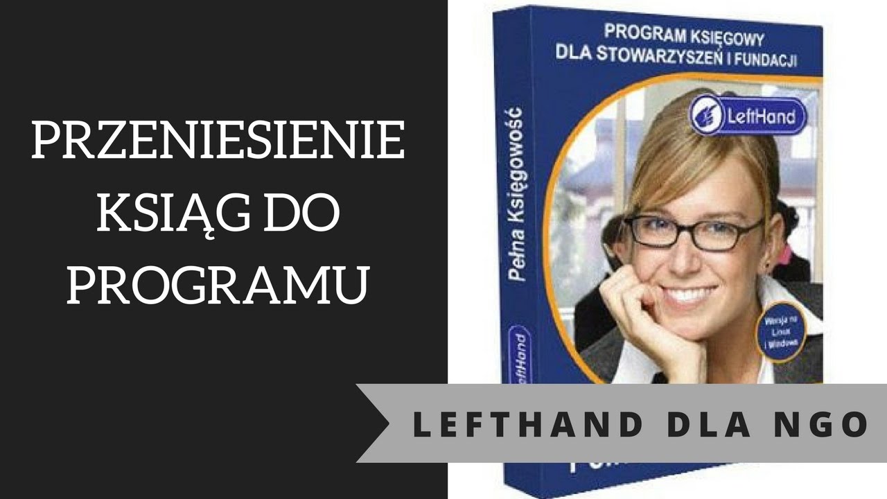 LeftHand dla NGO - przeniesienie ksiąg do programu