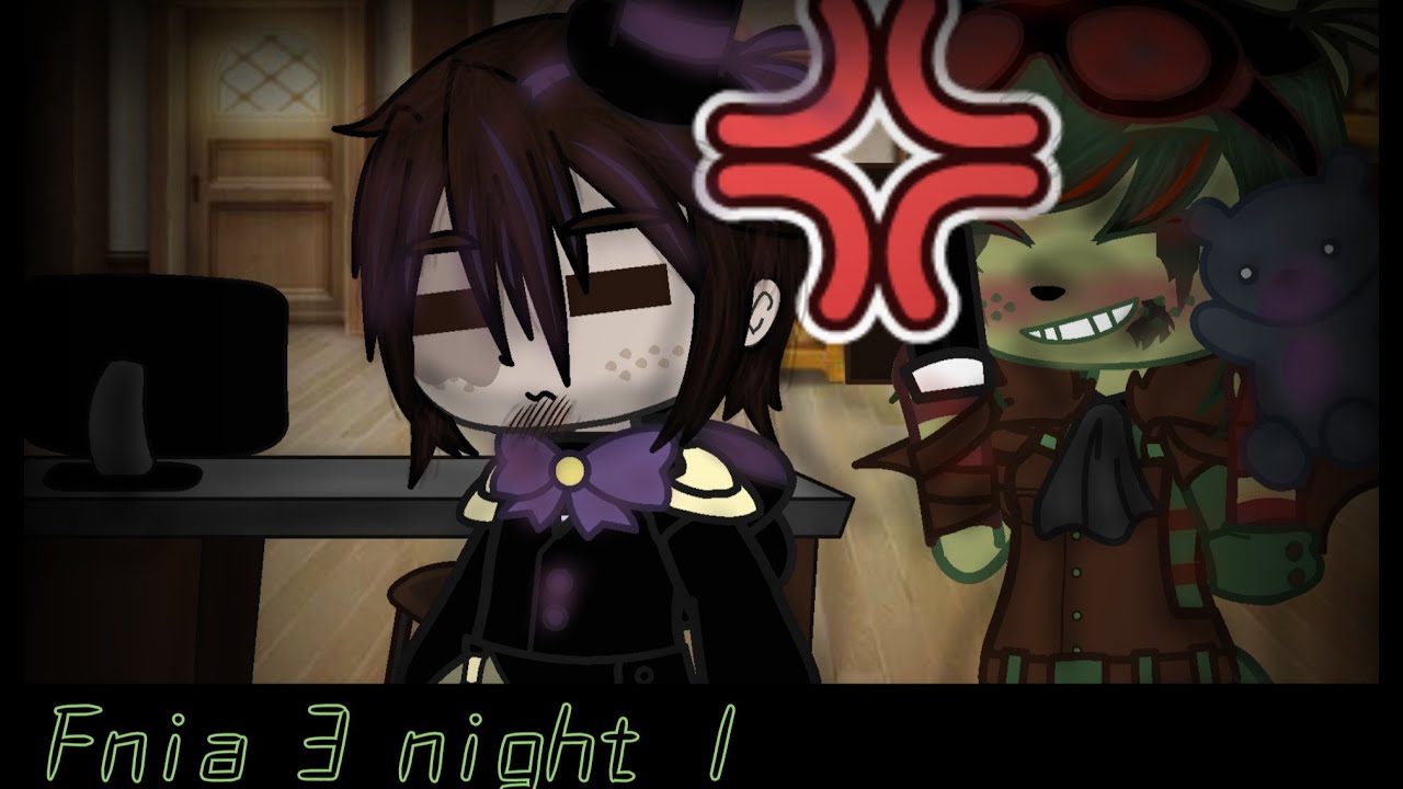 [ Gacha]Trying to survive Fnia 3 night 1