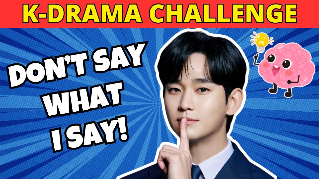Не говори то же, что и я 🤔 K-DRAMA CHALLENGE