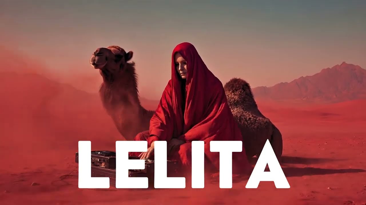Lelita | عزيزتي الفتاة 🔥 Arabic Techno House Mix Deep Oriental Beats & Energy