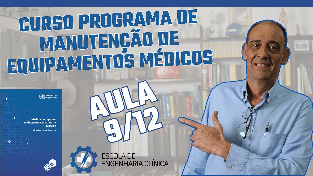 Aula 9/12 - Implementação do Programa de Manutenção - Parte 1 [CPMEM]