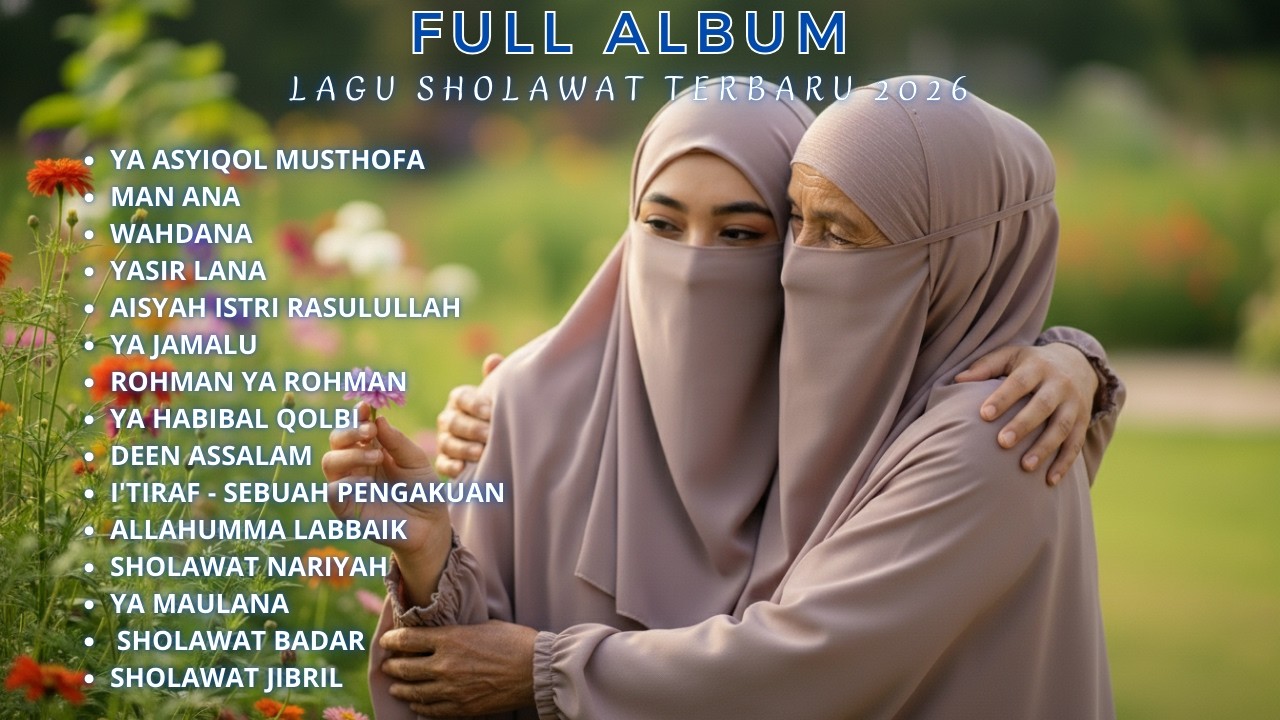 Pilihan Terbaik – Cover Nissa Sabyan Terbaru 2026 | Sholawat Nabi Merdu Penyejuk Hati
