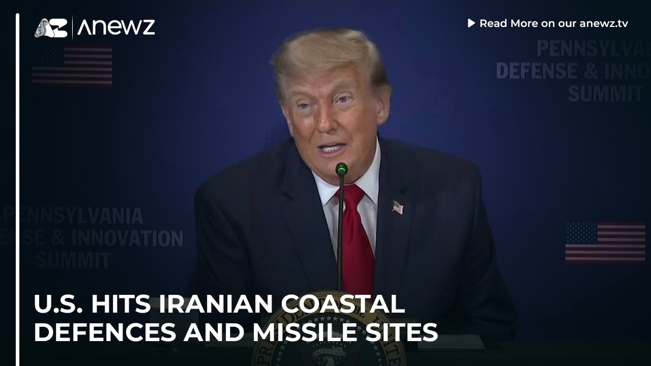 U.S. hits Iranian coastal defences and missile sites