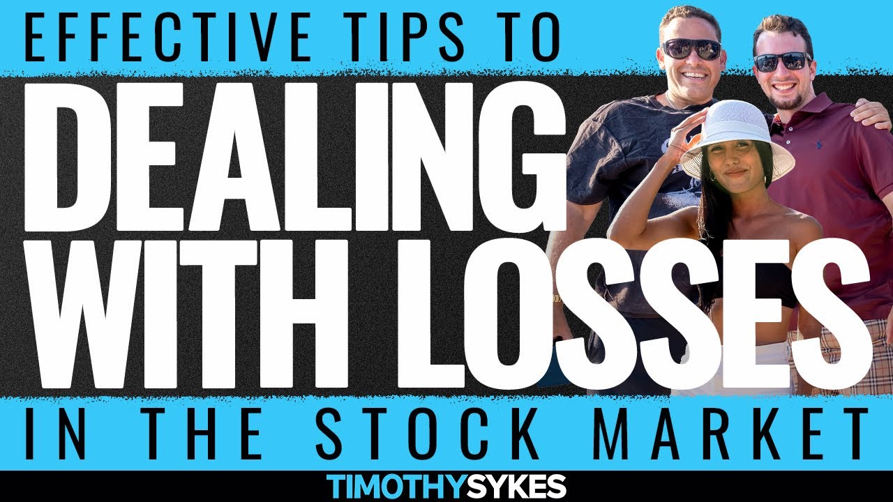 Effective Tips To Dealing With Losses in the Stock Market