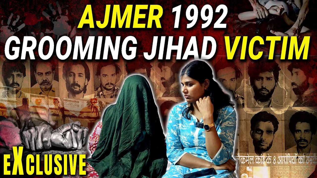 Ajmer 1992 Files | Victim Speaks Out After 33 Years | EXCLUSIVE