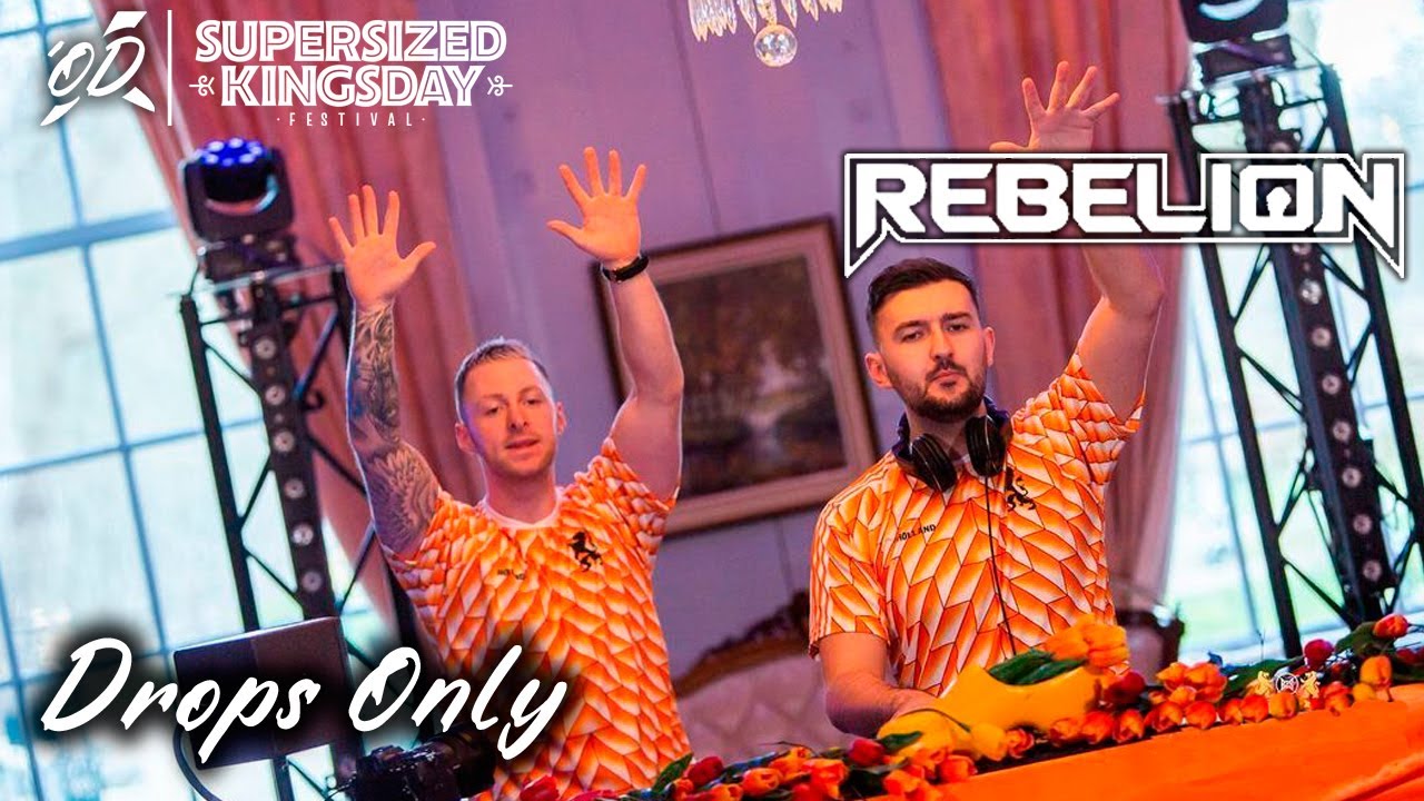 Drops Only | Rebelion @ Supersized Kingsday Live 2021