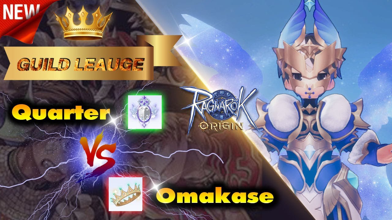 Ragnarok Origin | Guild League Quarter Vs Omakase ❤
