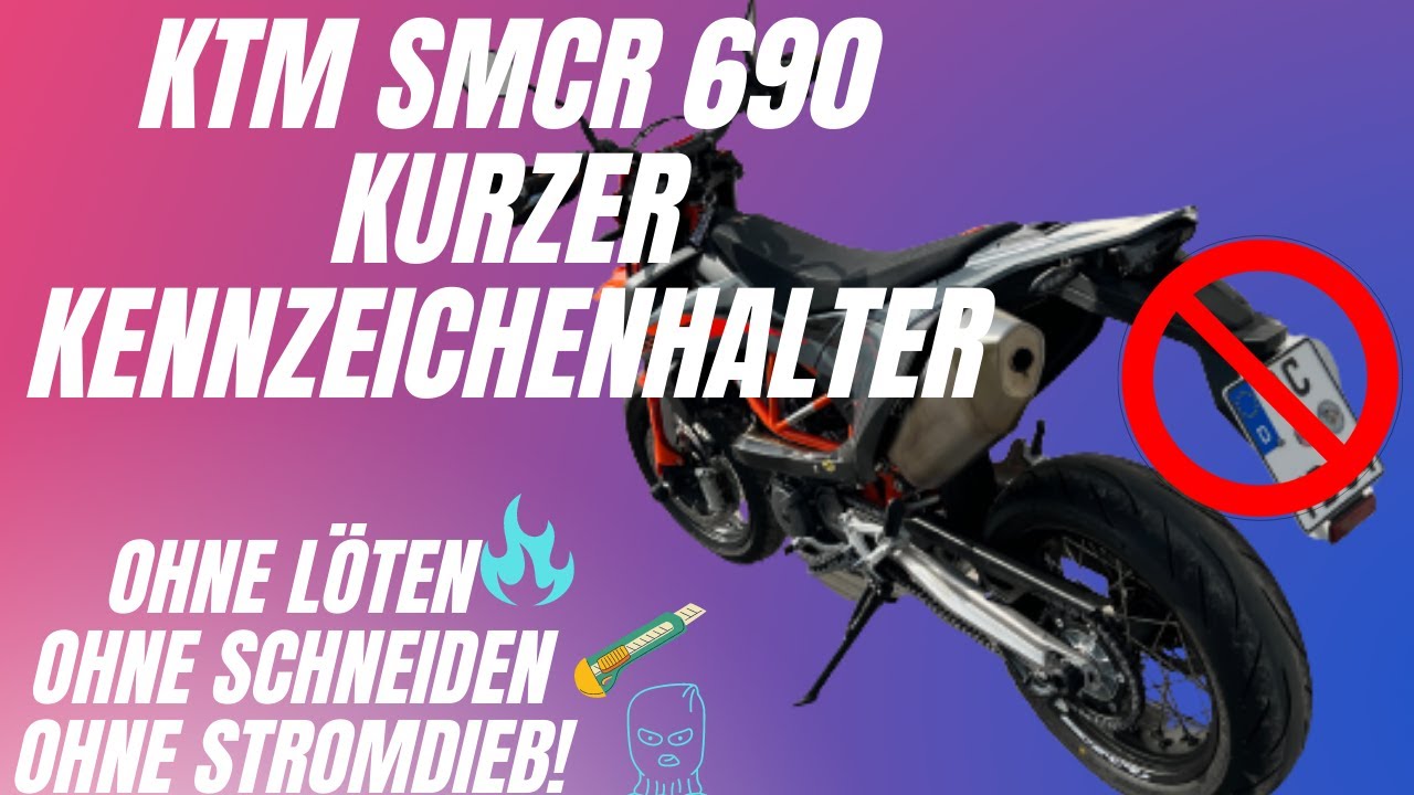 Kurzer Kennzeichenhalter Ohne Löten oder Stromdieb KTM SCMR SMC R 690 GASGAS SM 2019 2020 2021 2022
