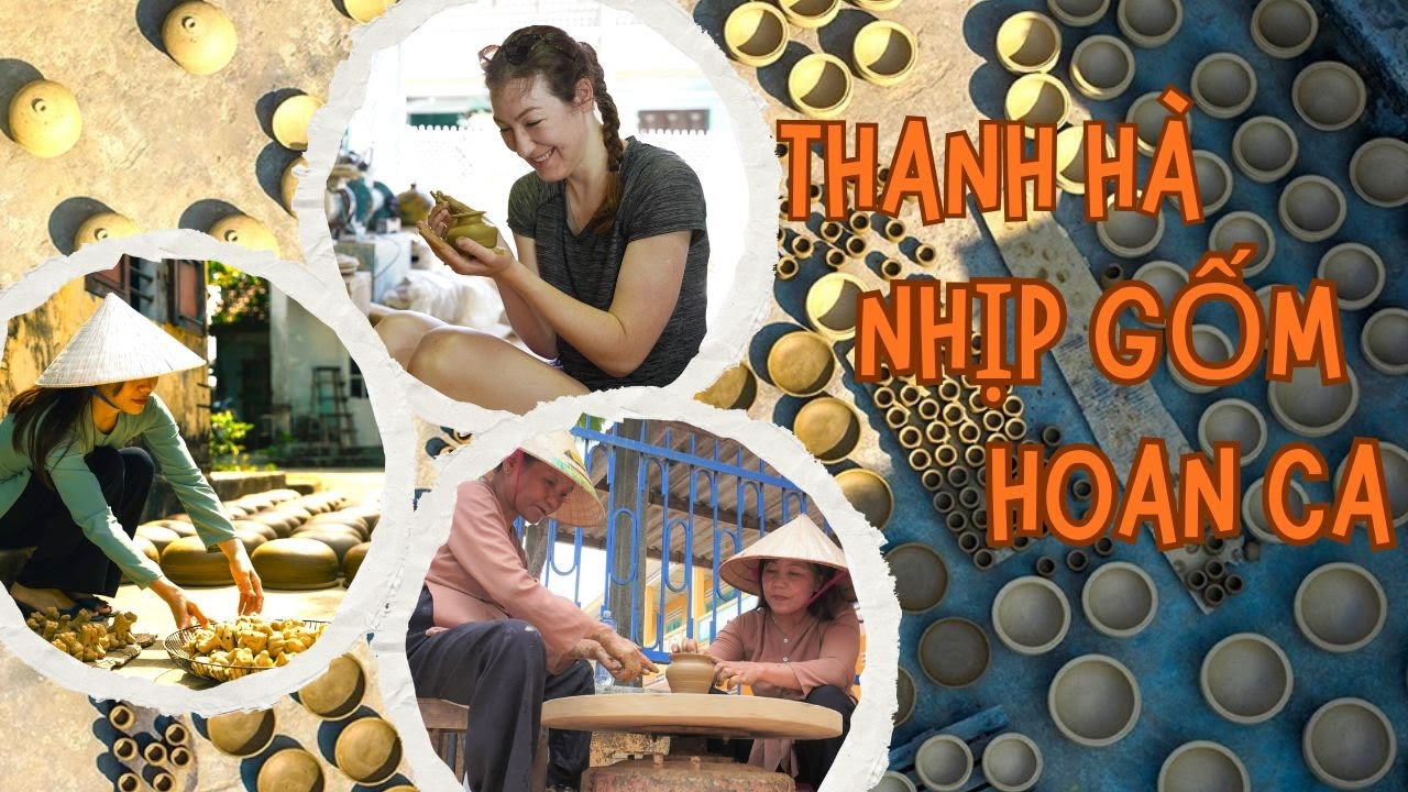 BÀI HÁT: THANH HÀ NHỊP GỐM HOAN CA