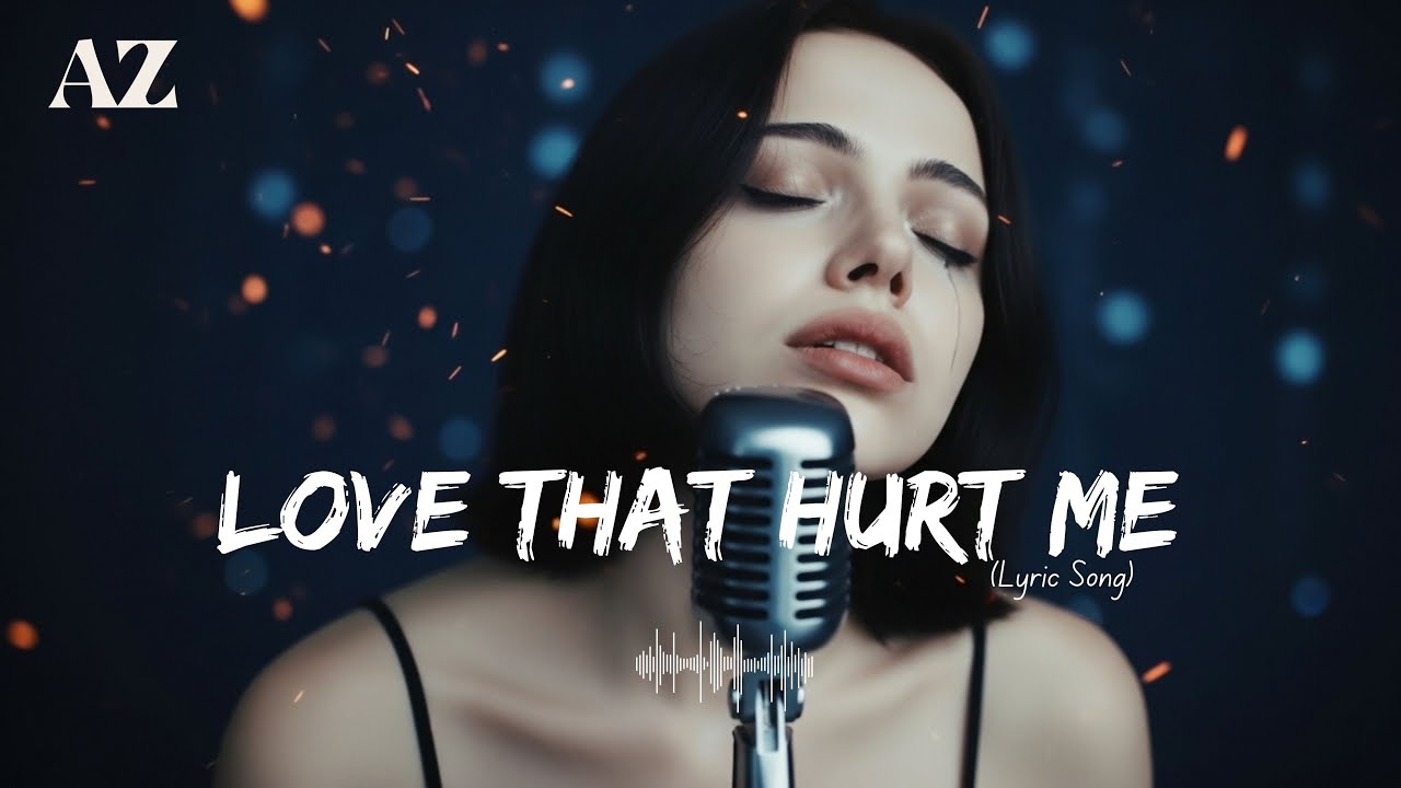 Love That Hurt Me – ArlenaZara | Emotional Sad Song (Lyric Video)