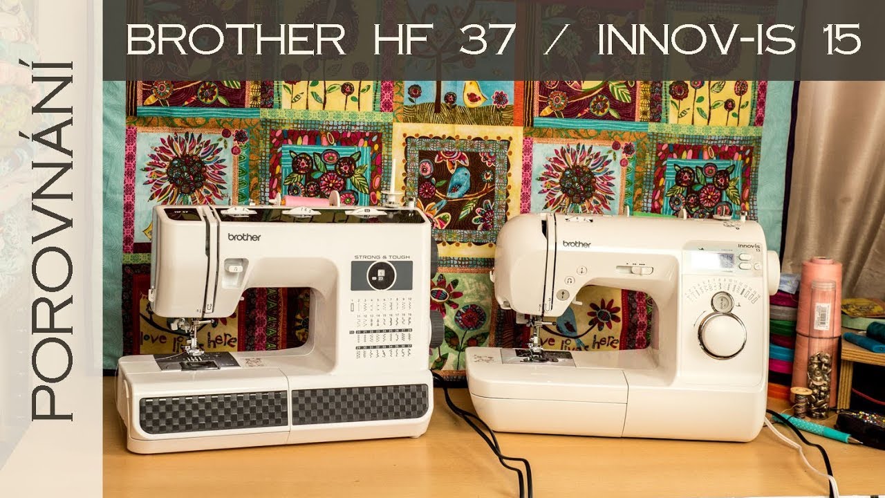 Srovnání a recenze: Brother HF 37 vs. Innov-Is 15