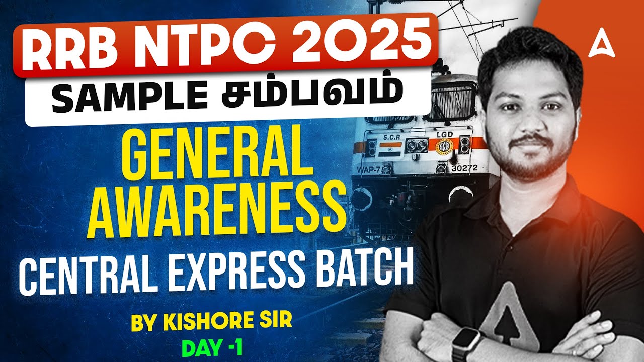 RRB NTPC General Awareness Classes 2025 in Tamil | RRB NTPC GK Questions | By Kishore Sir | Day 1