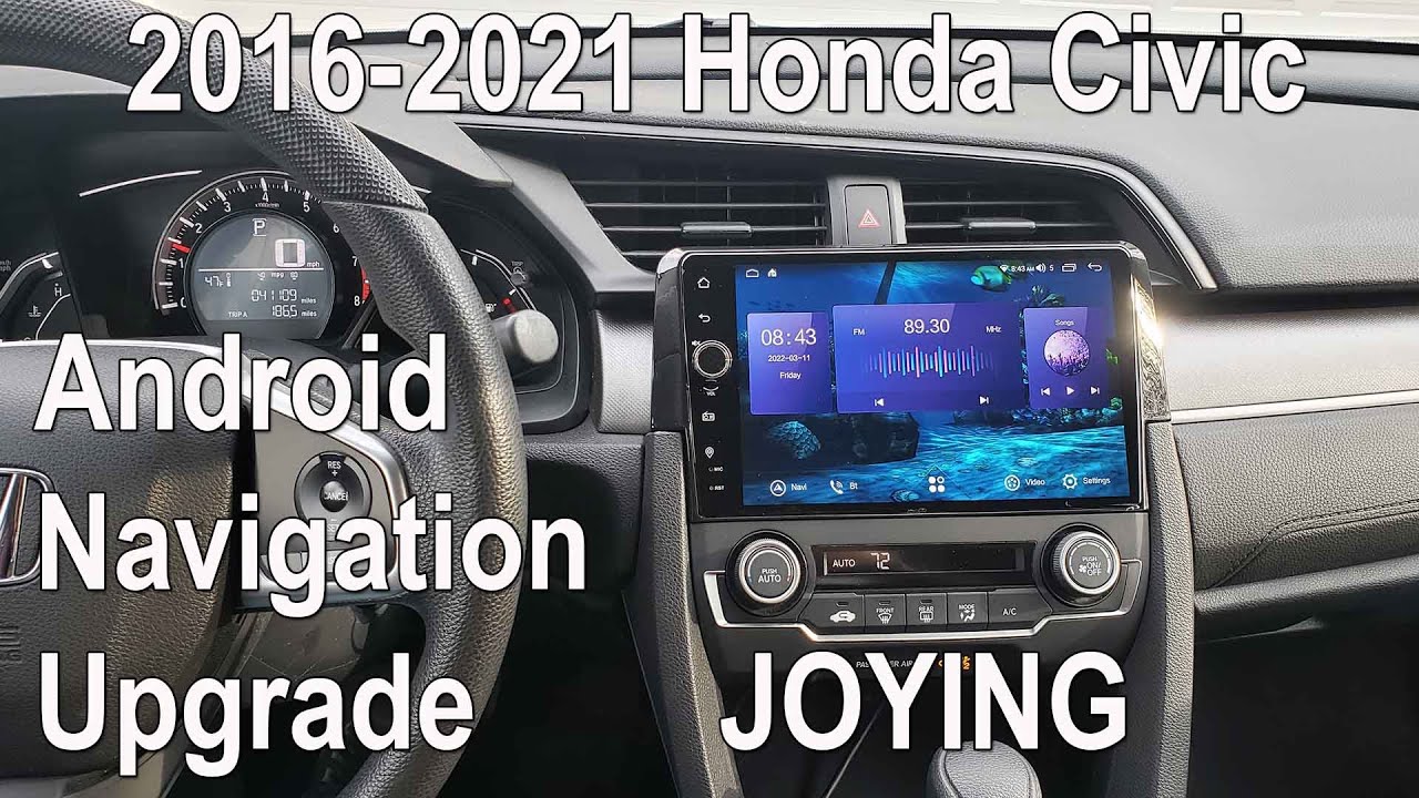 Обновление стереосистемы с Android-навигацией для Honda Civic 2016–2021 гг. — Joying JY-HQ145N4G-B