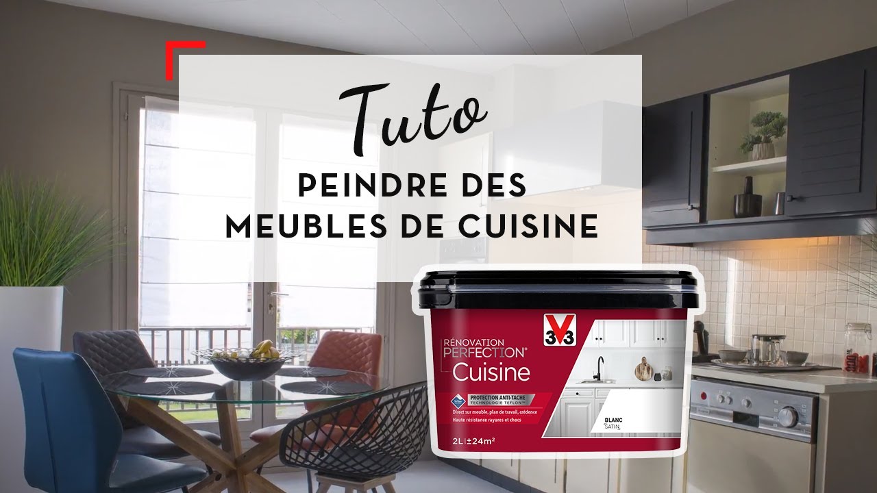 TUTO - Comment Peindre des Meubles de Cuisine avec RENOVATION PERFECTION ® Cuisine ? | V33
