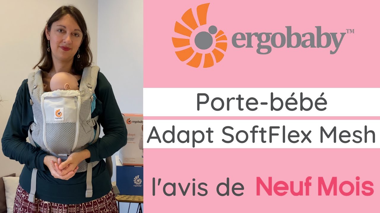 TEST : le porte-bébé Adapt SoftFlex Mesh de Ergobaby