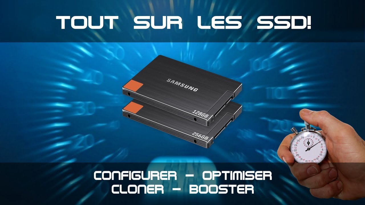 Optimiser Configurer SSD  et cloner boot sans ne rien perdre