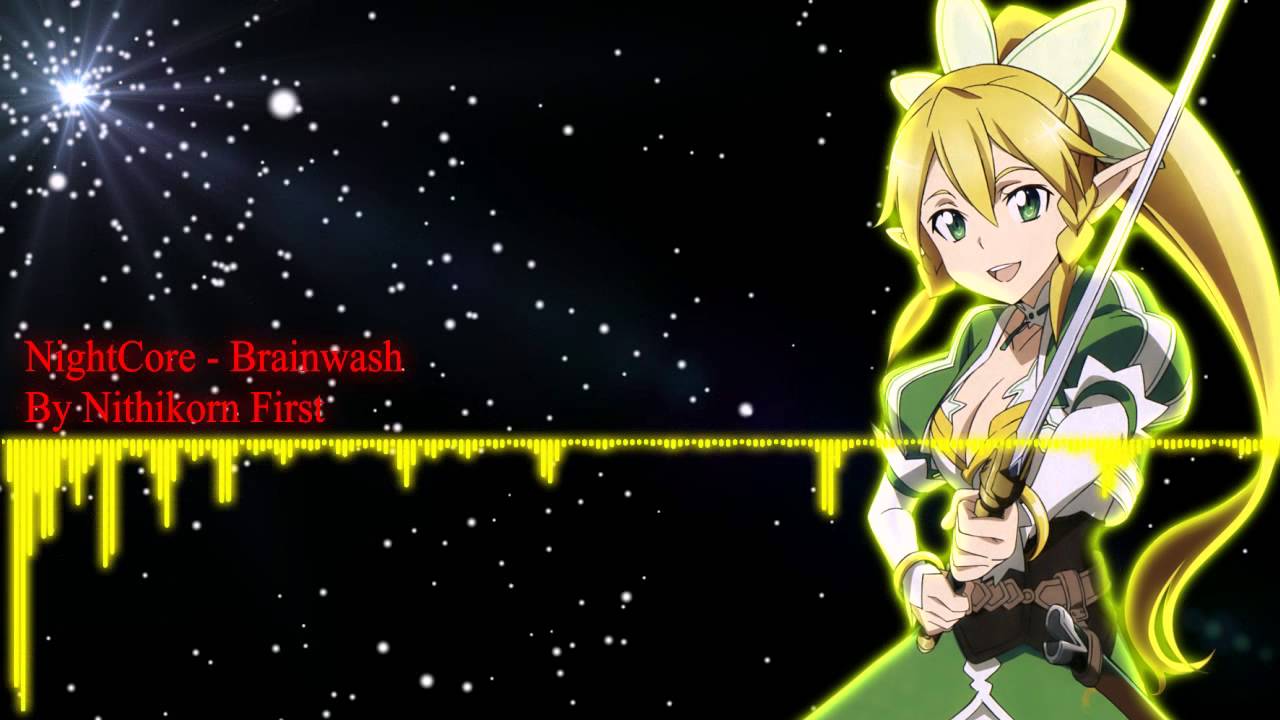 NightCore - Brainwash