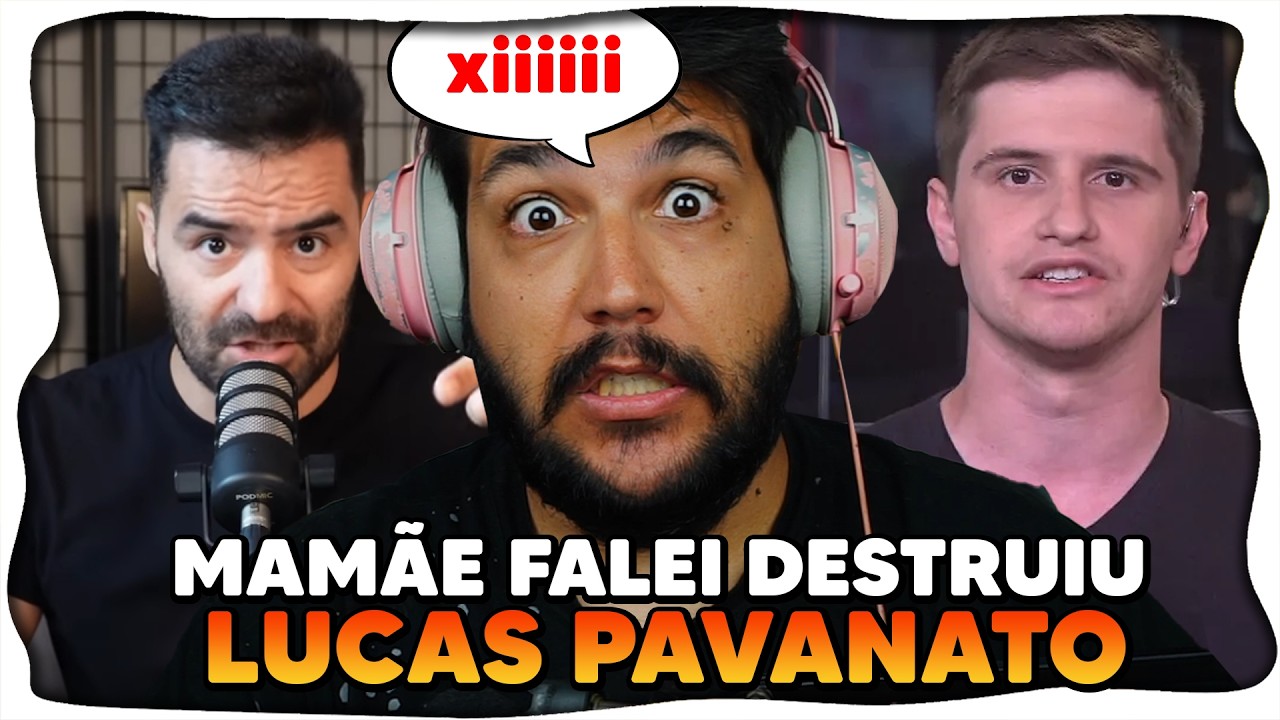 Mamãe Falei DESTRUIU o Lucas Pavanato e CHAMA ELE PRA UMA GUERRA