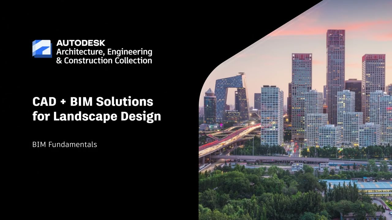 CAD + BIM Solutions for Landscape Design