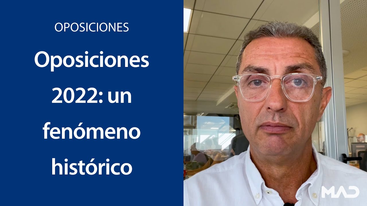 &iquest;Qu&eacute; est&aacute; pasando con las oposiciones 2022? | MAD 📚