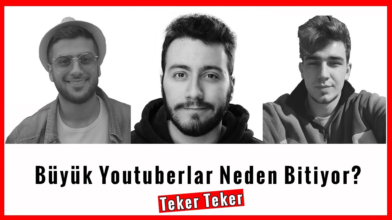 BÜYÜK YOUTUBERLAR NEDEN BİTTİ?