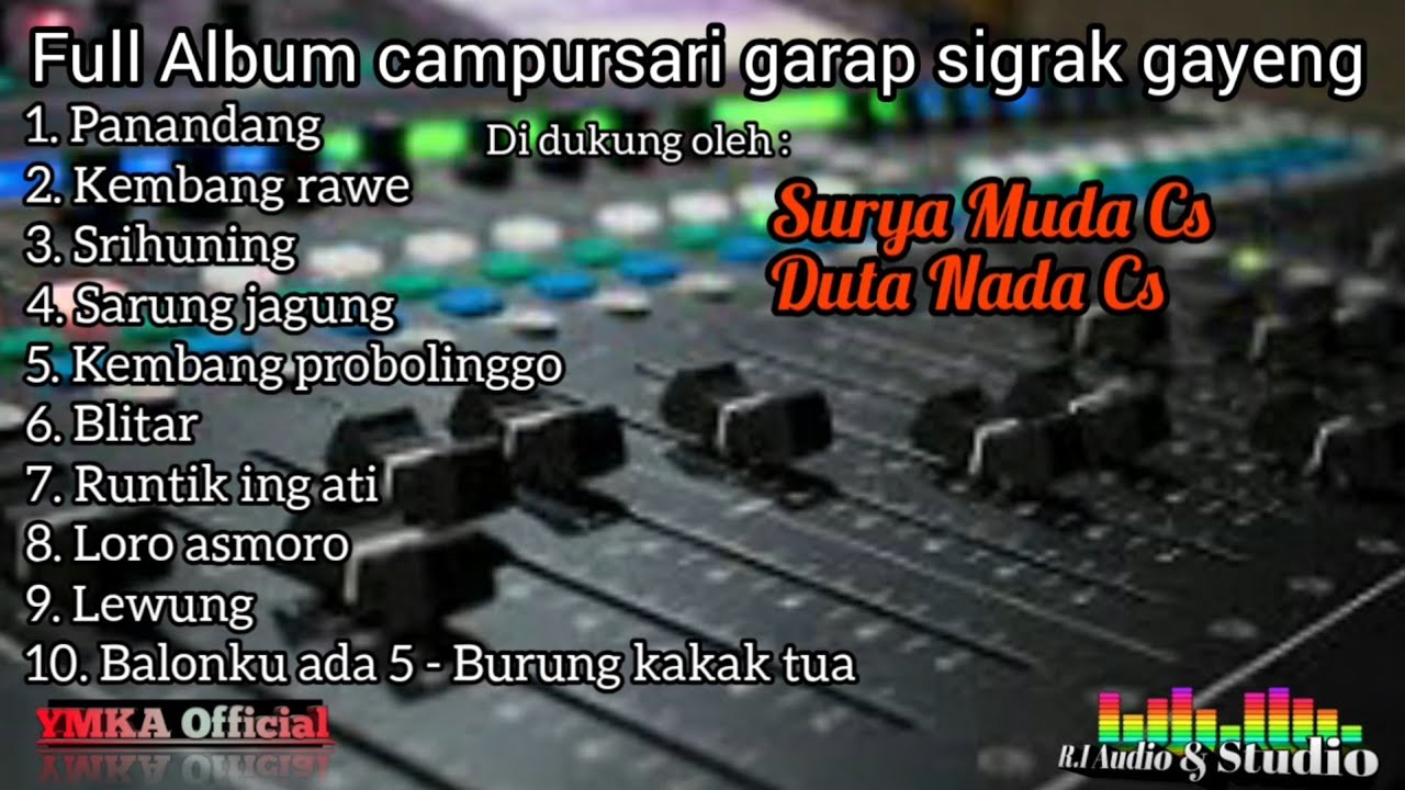 Gllerrr,,,Full Album Campursari garap Sigrak Gayeng,,,YMKA Official