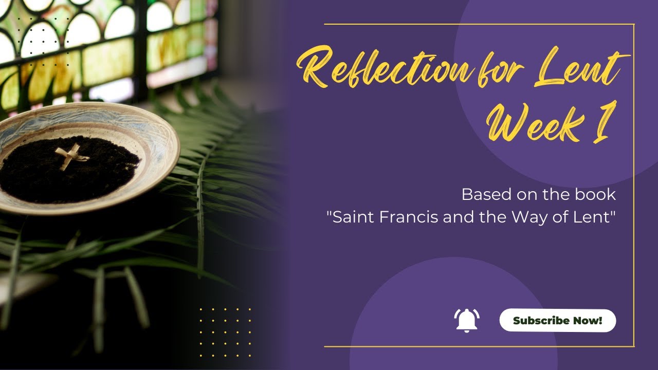 Reflections for Lent Week 1