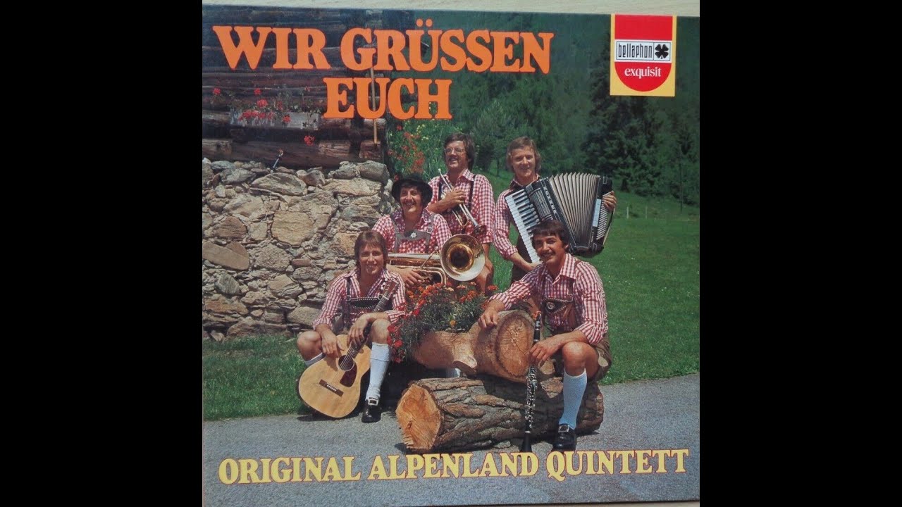Alpenland Quintett - Als Hansl 18 Jahre war