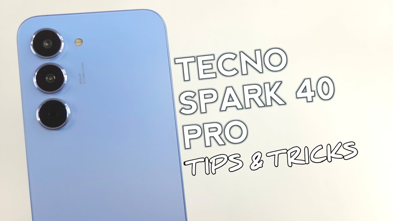 Top 10 Tips & Tricks Tecno SPARK 40 PRO YOU Need To Know 