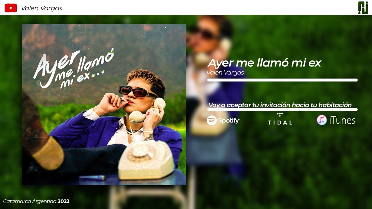 Ayer me llamó mi Ex - (VALEN /Lyrics)