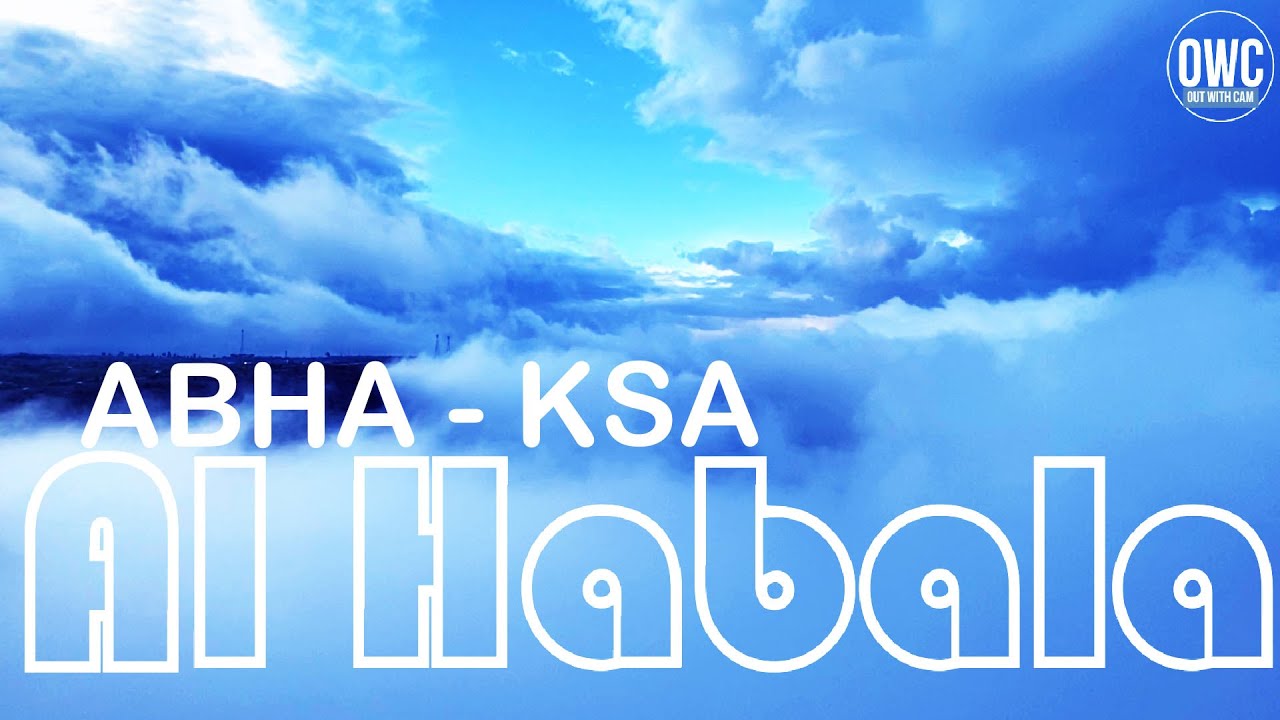 Abha , Habala | KSA , الحبلة One of the Natural Wonders of - Saudi Arabia Episode 5 | AL HABALA