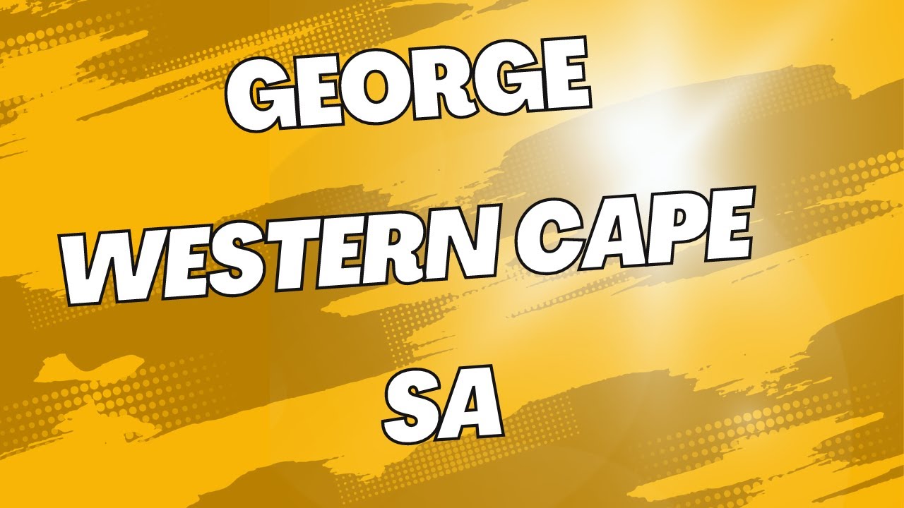 George vs. Cape Town: Which Western Cape City Reigns Supreme
