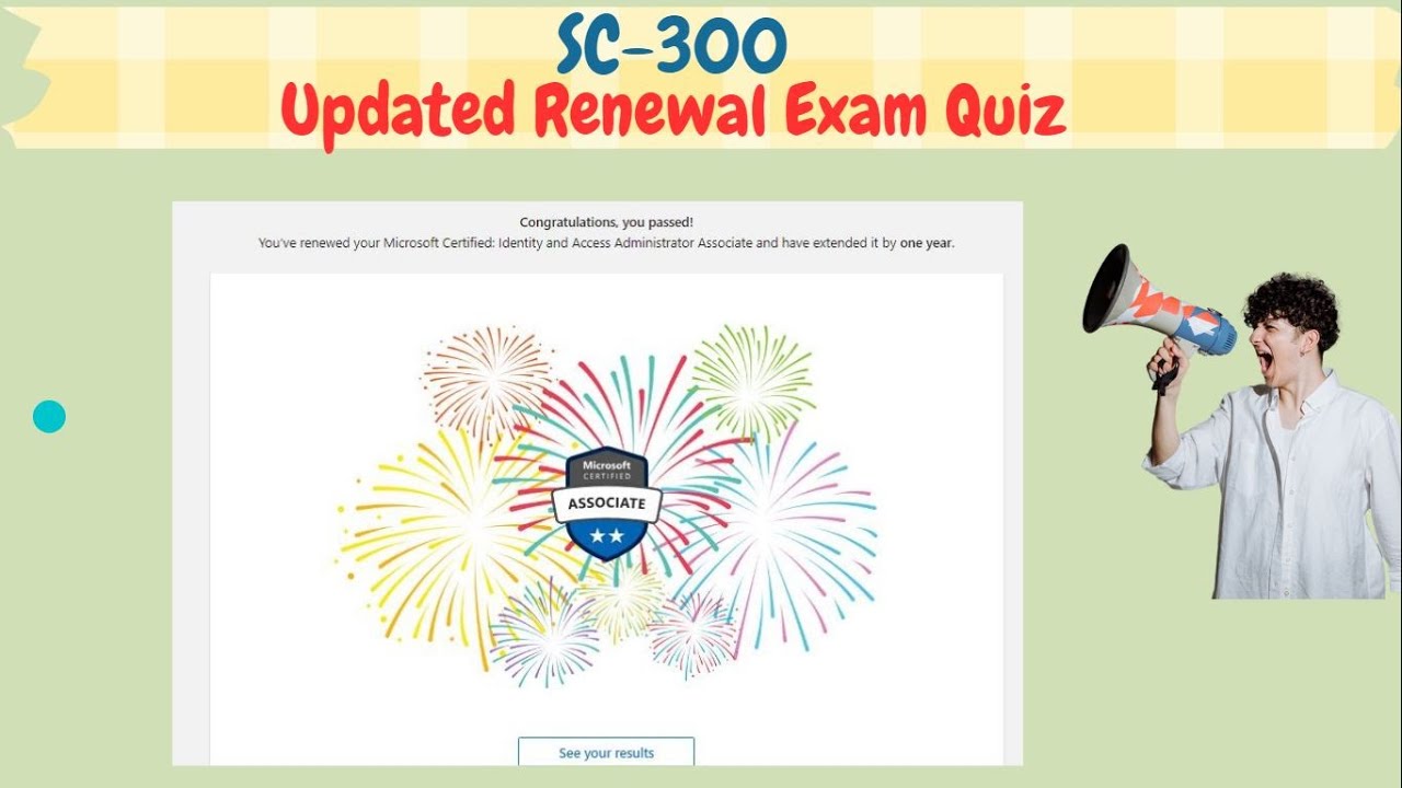 SC-300 Microsoft Identity and Access Administrator Renewal