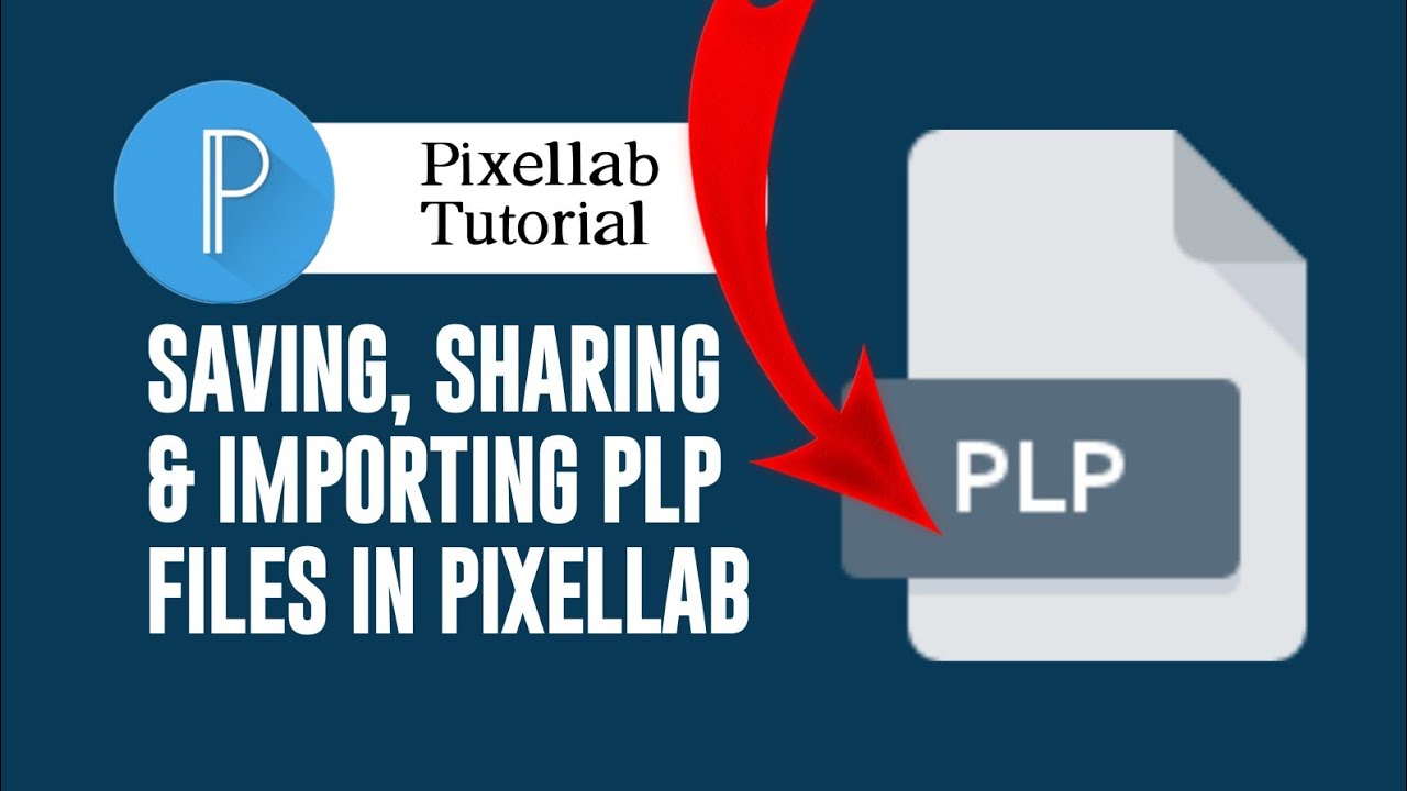 How To Save, Share & Import PLP Files In Pixellab@janadgraphics
