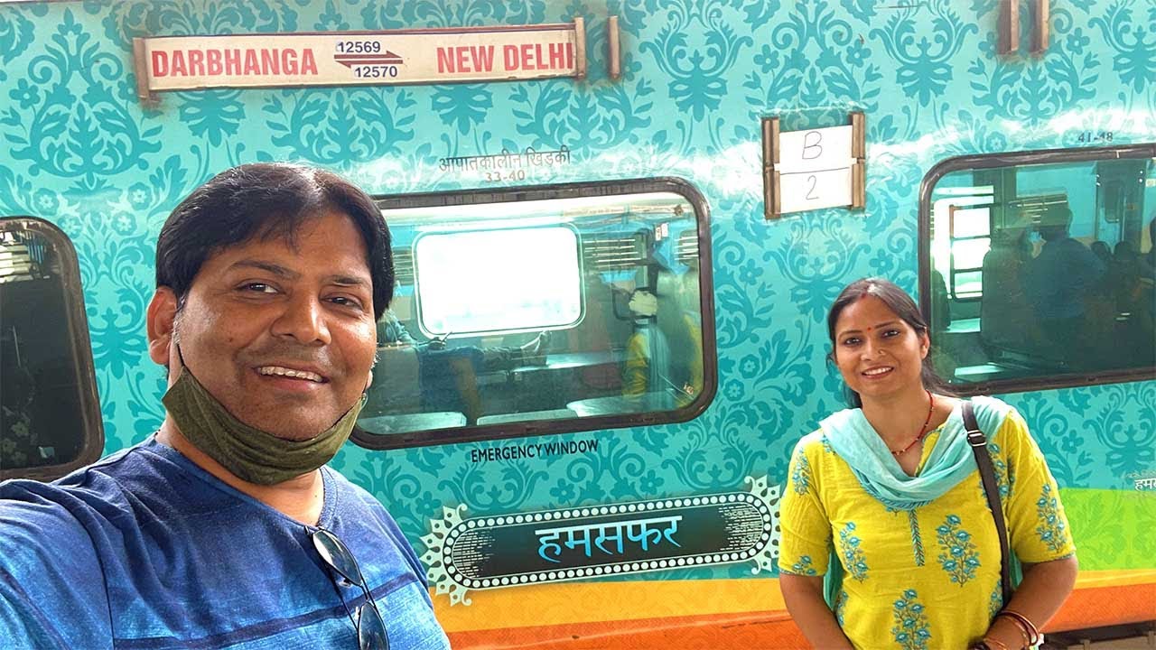 Delhi Darbhanga Humsafar Express ki yatra..😀