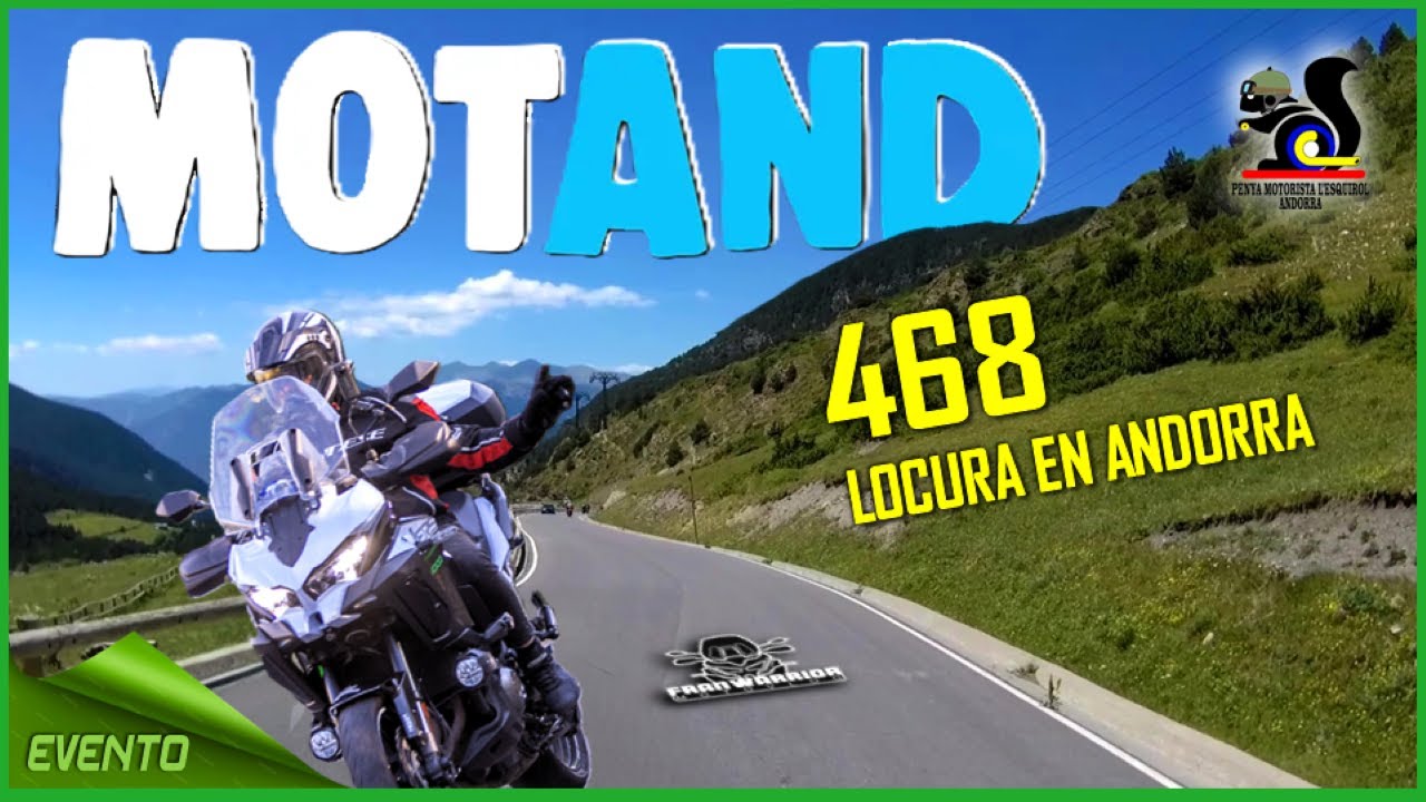 RIDER 468, 3 DIAS DE FIESTA MOTERA EN ANDORRA, ESPECTACULAR 💥💥💥