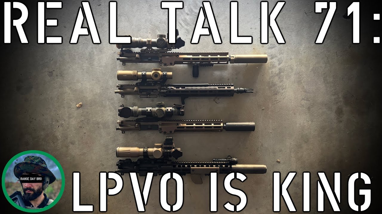 Real Talk 71: Соображения LPVO для гражданских лиц