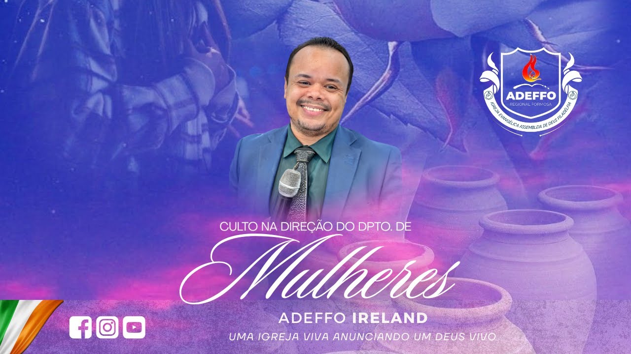 CULTO DE MULHERES - ADEFFO IRELAND