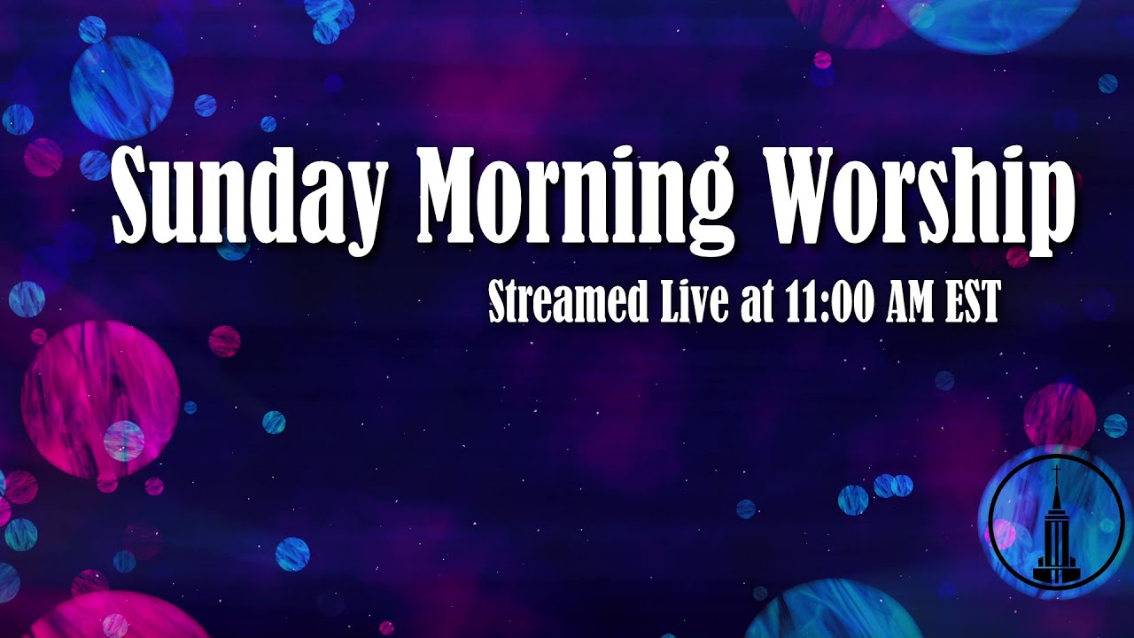 Sunday Morning Worship | 1/25 at 8:30 AM EST